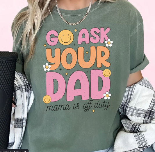 Ask Your Day Tee